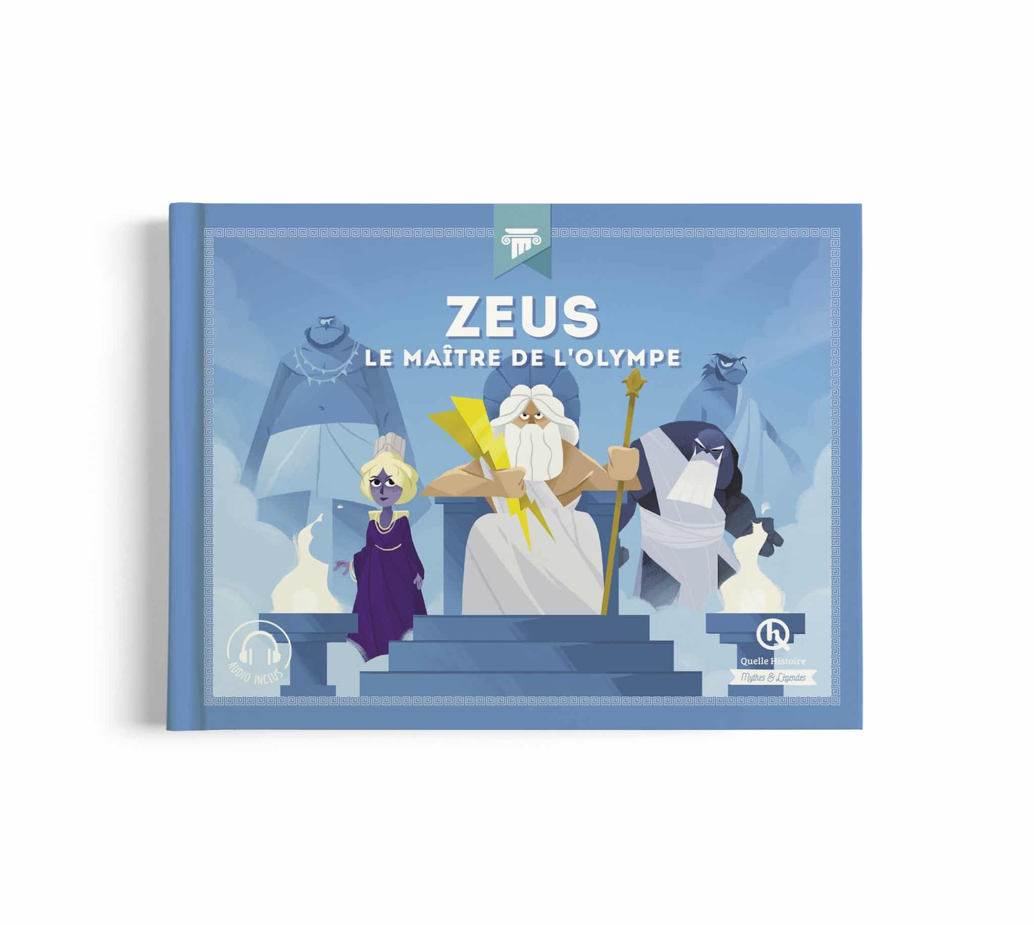 Zeus Le maître de l olympe Des livres pour les 6 à 10 ans