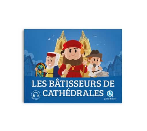 Les bâtisseurs de cathédrales