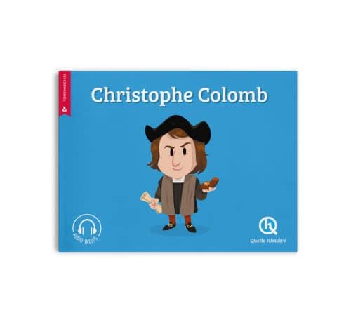 Christophe Colomb - Quelle Histoire